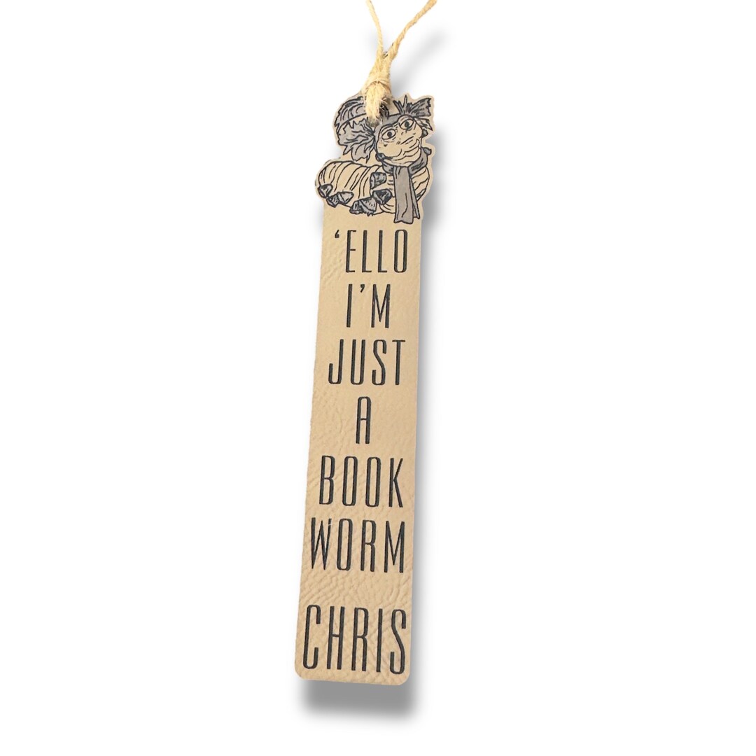 Bookmark - LEATHER - Ello Im Just a Book Worm Bookmark - LEATHER - Ello Im Just a Book Worm